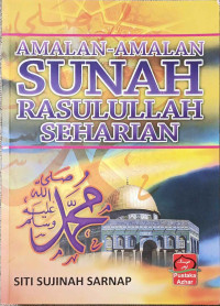 Image of Amalan-Amalan Sunah Rasulullah Seharian