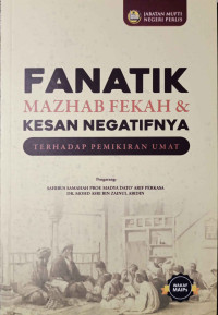 Image of Fanatik Mazhab Fekah & Kesan Negatifnya