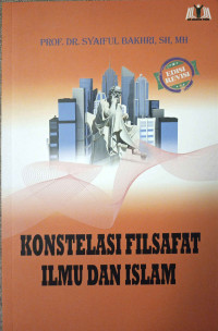Image of Konstelasi Filsafat Ilmu dan Islam