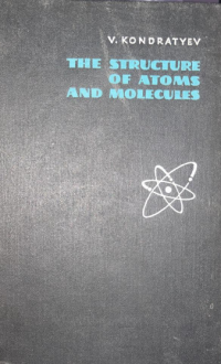 Image of The Stucture of Atoms And Molecules